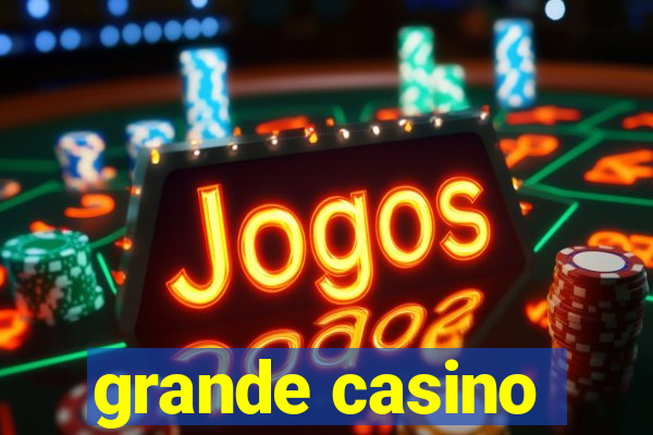 grande casino