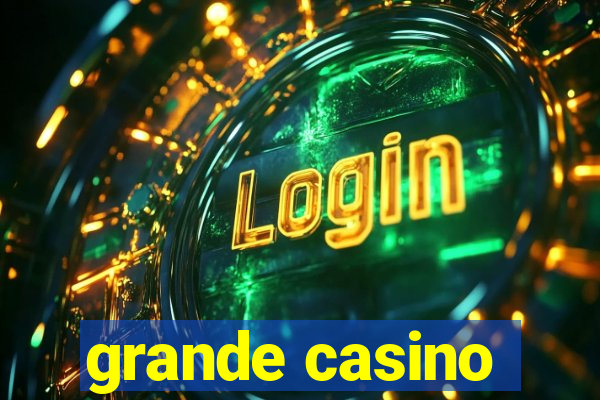 grande casino