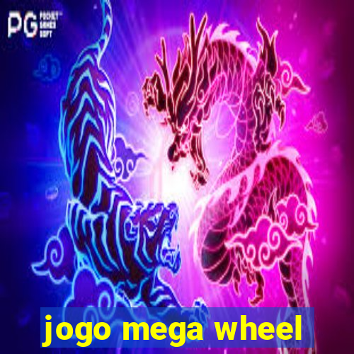 jogo mega wheel