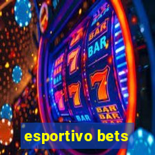 esportivo bets