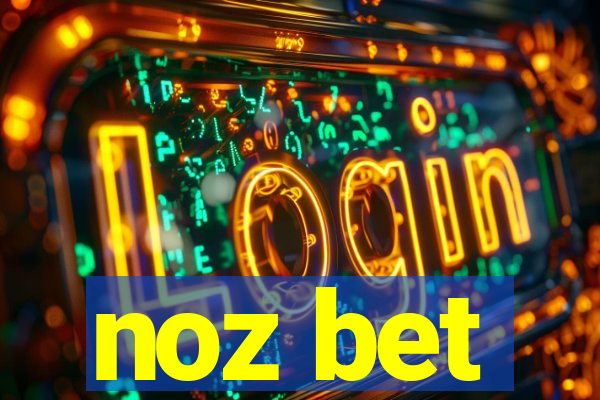 noz bet