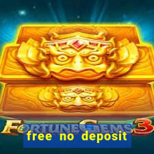 free no deposit spins casino