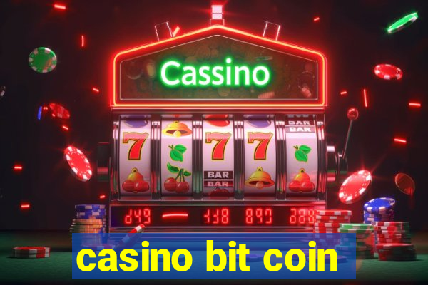 casino bit coin