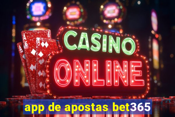 app de apostas bet365