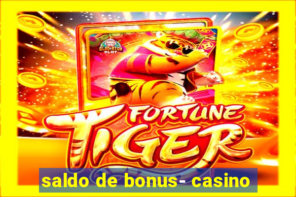 saldo de bonus- casino