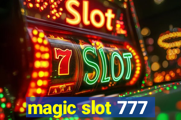 magic slot 777