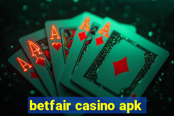 betfair casino apk