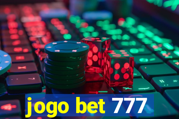 jogo bet 777