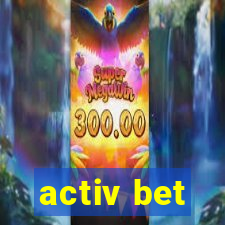 activ bet