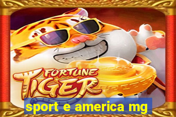 sport e america mg