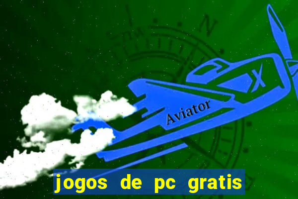 jogos de pc gratis para download