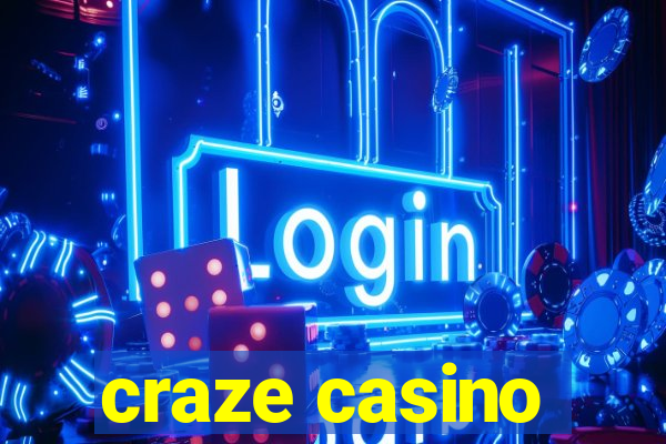 craze casino