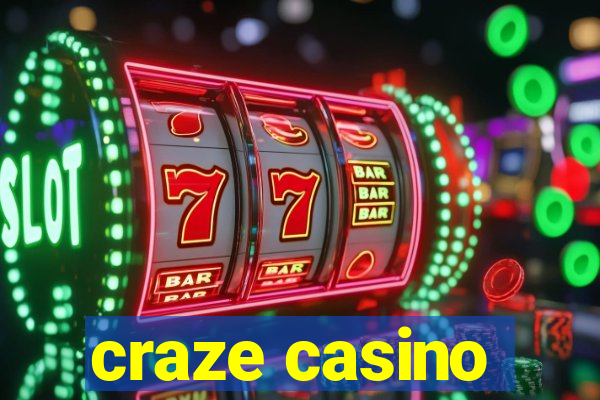 craze casino