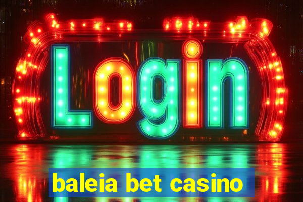 baleia bet casino