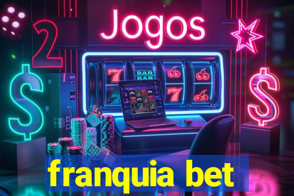 franquia bet