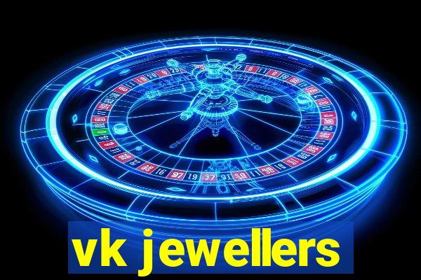 vk jewellers