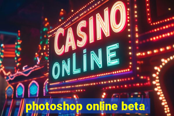 photoshop online beta