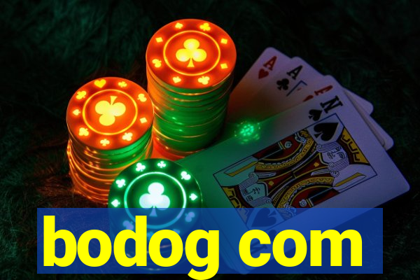 bodog com