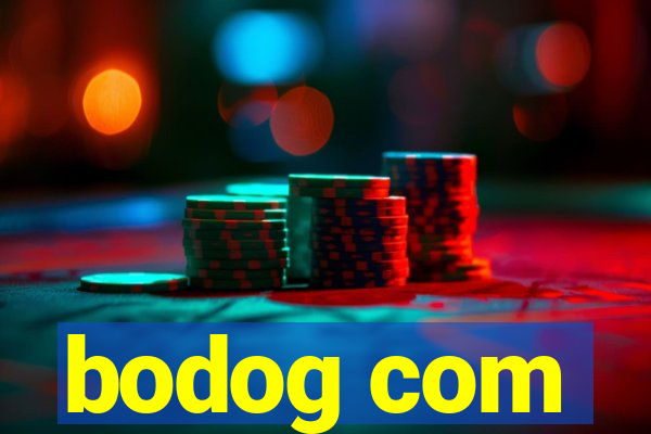 bodog com