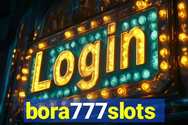 bora777slots