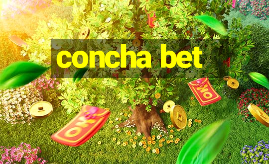 concha bet