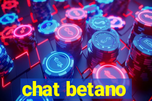 chat betano