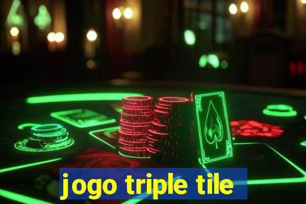 jogo triple tile