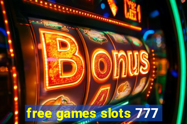 free games slots 777