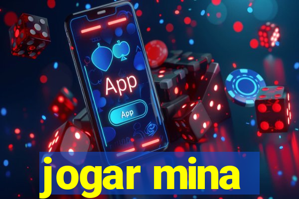 jogar mina