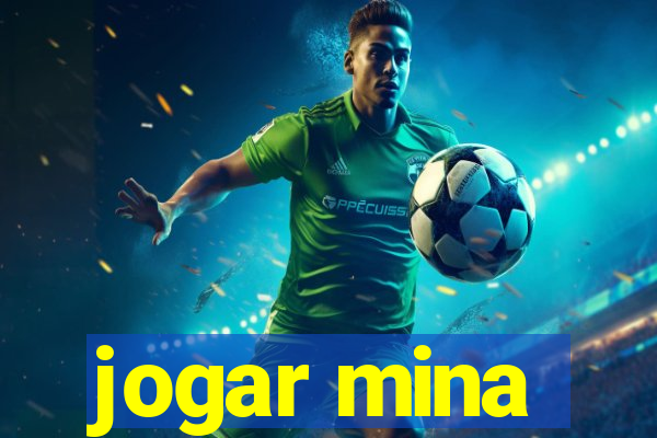 jogar mina