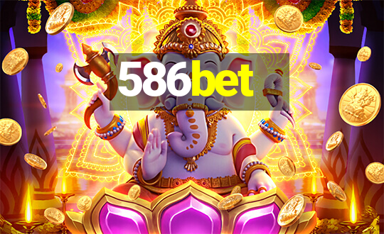 586bet