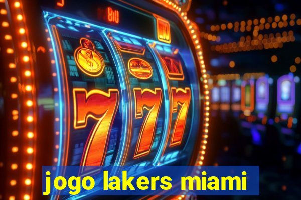 jogo lakers miami