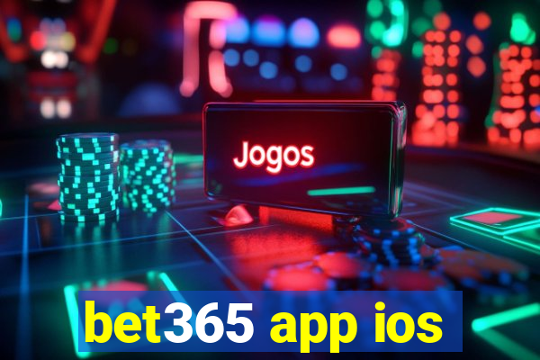 bet365 app ios