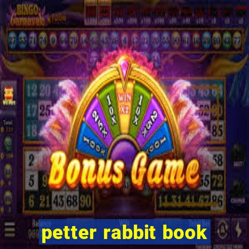 petter rabbit book