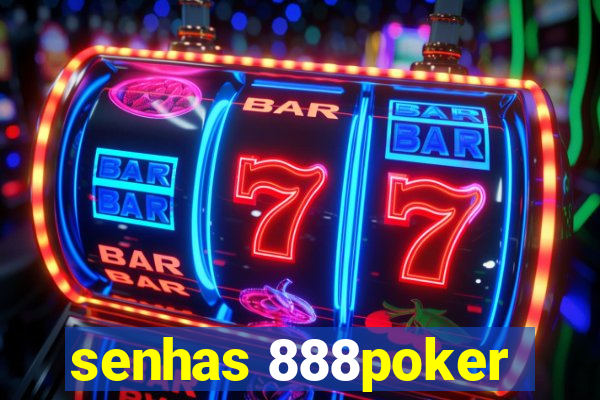 senhas 888poker