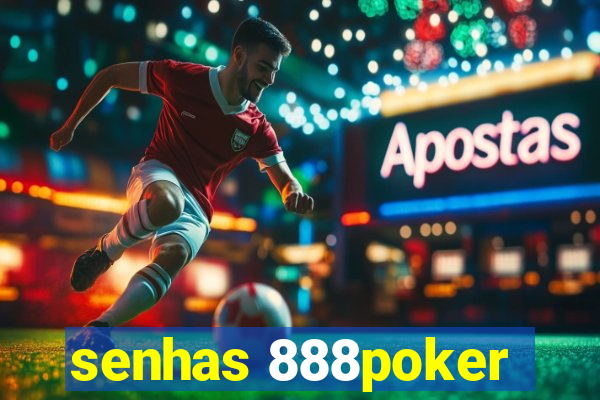 senhas 888poker