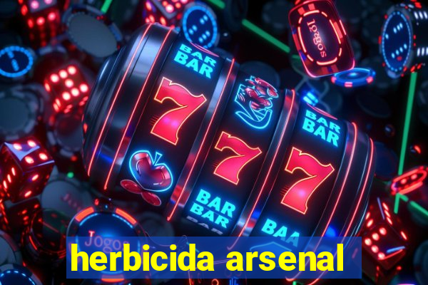 herbicida arsenal