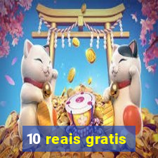 10 reais gratis