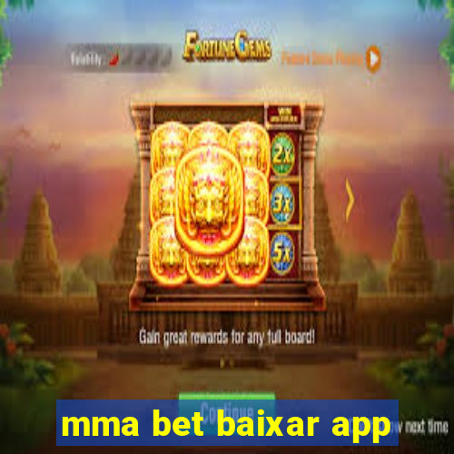 mma bet baixar app