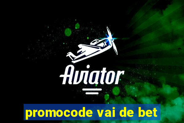 promocode vai de bet