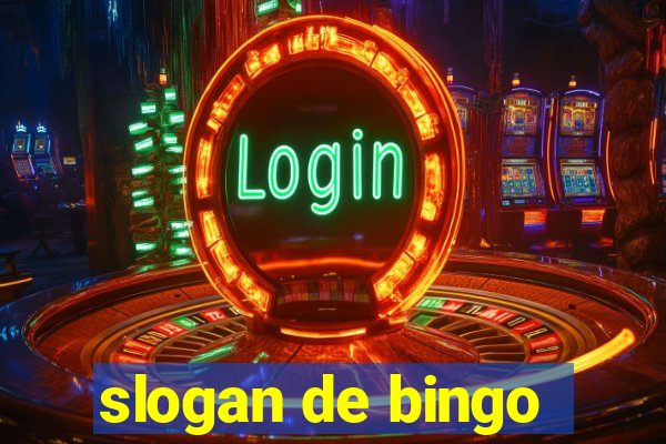 slogan de bingo