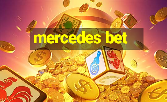 mercedes bet