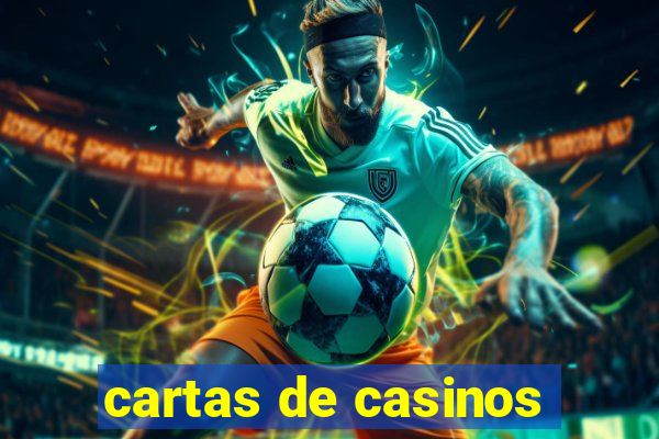 cartas de casinos