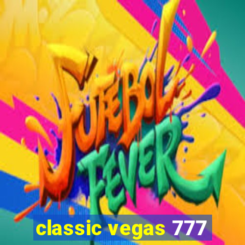 classic vegas 777