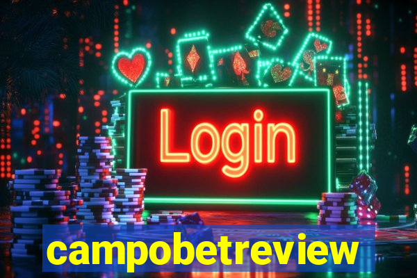 campobetreview