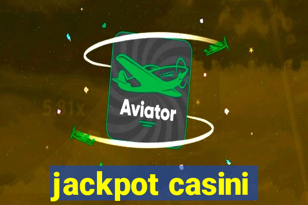 jackpot casini