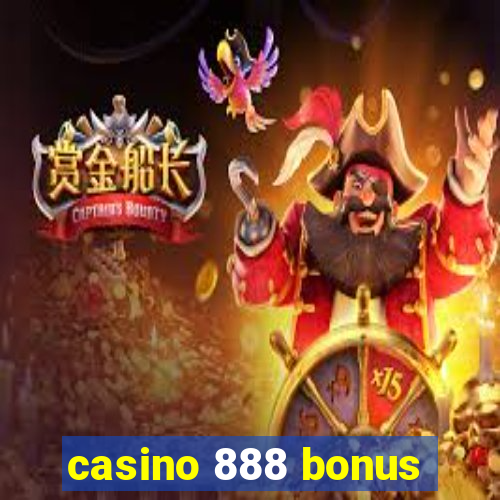 casino 888 bonus