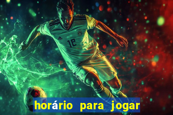 horário para jogar fortune tiger