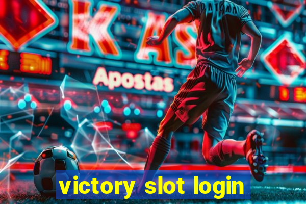 victory slot login