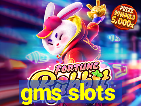 gms slots